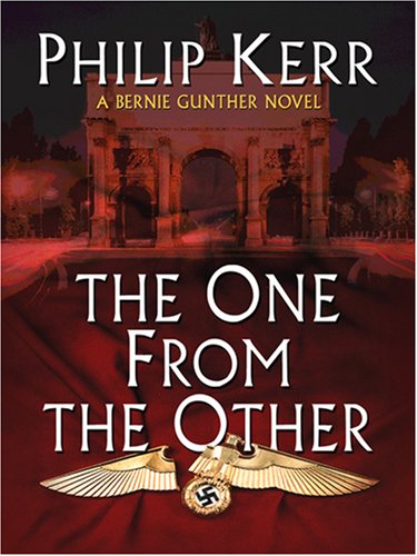 9780786292905: The One from the Other: A Bernie Gunther Novel