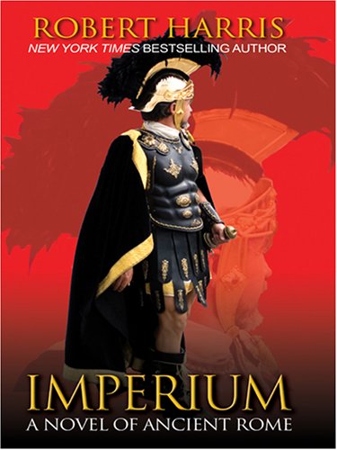 Stock image for Imperium : A Novel of Ancient Rome for sale by Better World Books