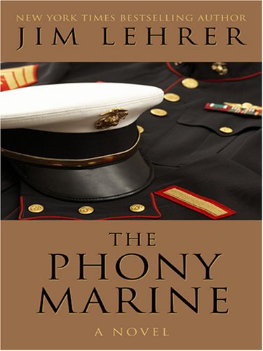 9780786293384: The Phony Marine (Thorndike Press Large Print Basic Series)