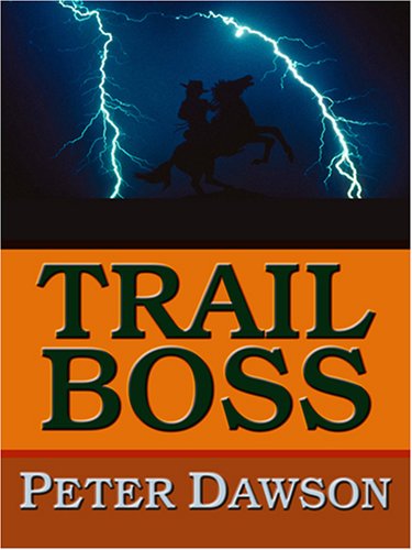 9780786293469: Trail Boss (Thorndike Large Print Western Series)