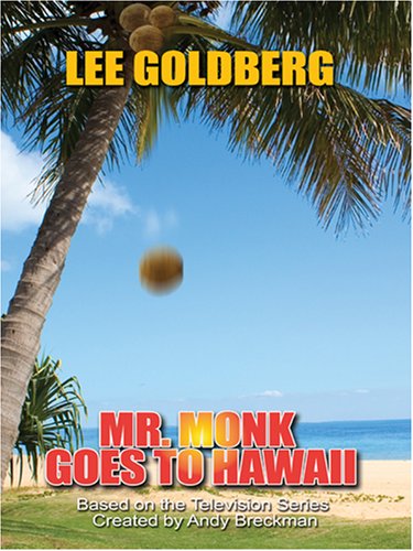9780786293506: Mr. Monk Goes to Hawaii
