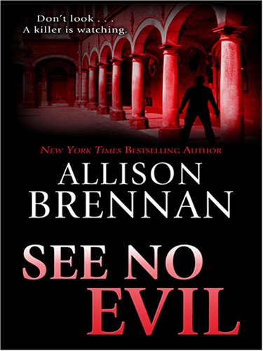 See No Evil (9780786294046) by Brennan, Allison