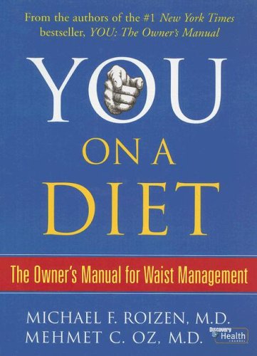 9780786294336: You: on a Diet: The Owner's Manual for Waist Management