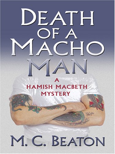 Stock image for Death of a Macho Man for sale by ThriftBooks-Atlanta