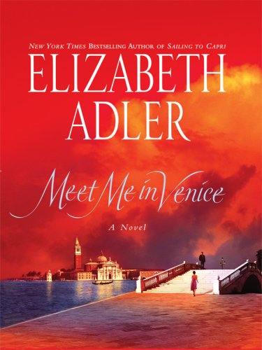 Beispielbild fr Meet Me in Venice zum Verkauf von Better World Books