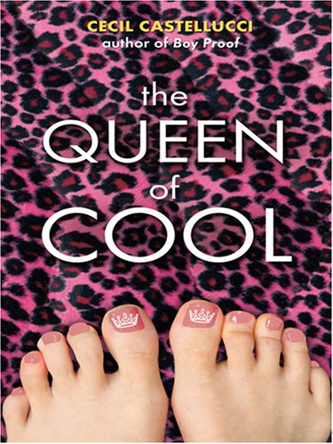 The Queen of Cool (9780786295517) by Castellucci, Cecil