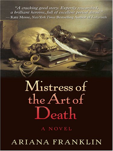 Stock image for Mistress of the Art of Death (Thorndike Press Large Print Christian Historical Fiction) for sale by WorldofBooks