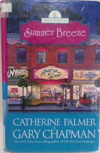 Beispielbild fr Summer Breeze : Four Seasons: Book 2 zum Verkauf von Better World Books