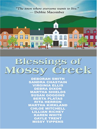 Stock image for Blessings of Mossy Creek for sale by Better World Books
