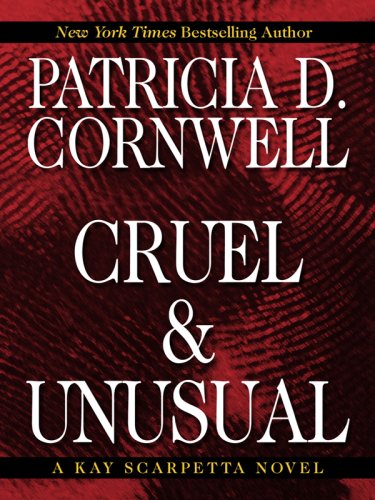 9780786296873: Cruel & Unusual (Thorndike Press Large Print Famous Authors Series)