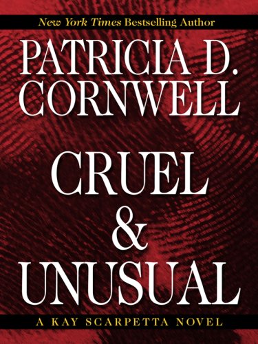 9780786296873: Cruel and Unusual (Thorndike Press Large Print Famous Authors Series)