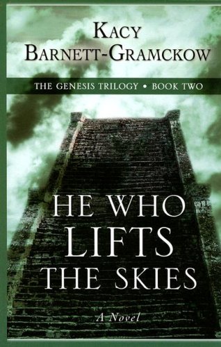 9780786297436: He Who Lifts the Skies (Thorndike Christian Historical Fiction)