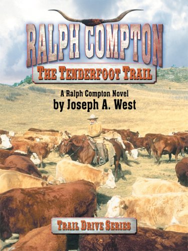 9780786297702: The Tenderfoot Trail (Thorndike Large Print Western Series)