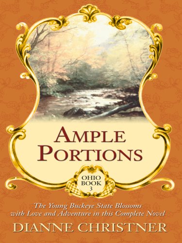 9780786297825: Ohio: Ample Portions (Christian Historical Romance in Large Print)