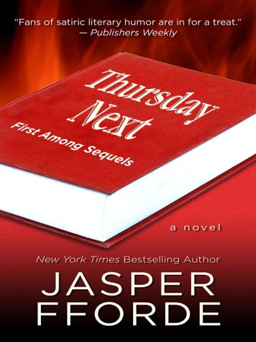 9780786298433: Thursday Next: First Among Sequels (Thorndike Press Large Print Basic Series)