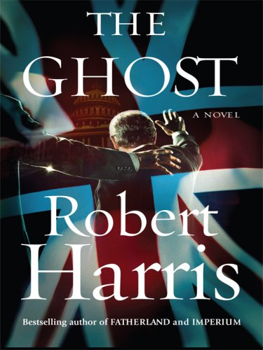 The Ghost (Thorndike Press Large Print Basic Series) - Robert Harris