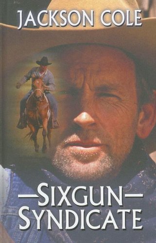 Stock image for Sixgun Syndicate for sale by ThriftBooks-Atlanta