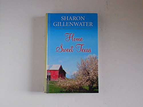 Beispielbild fr Home Sweet Texas zum Verkauf von Better World Books