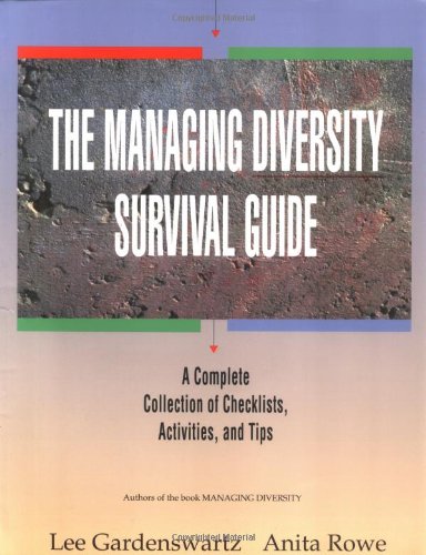 Beispielbild fr The Managing Diversity Survival Guide: A Complete Collection of Checklists, Activities, and Tips/Book and Disk zum Verkauf von Wonder Book