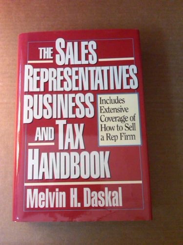 9780786303120: The Sales Representatives Business and Tax Handbook
