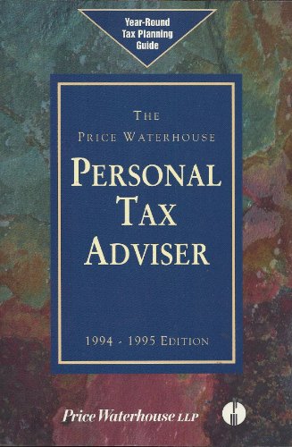 Stock image for The Price Waterhouse Personal Tax Adviser 1994-1995 for sale by Wonder Book