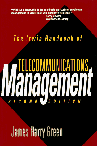 Imagen de archivo de The Irwin Handbook of Telecommunications Management a la venta por Wonder Book