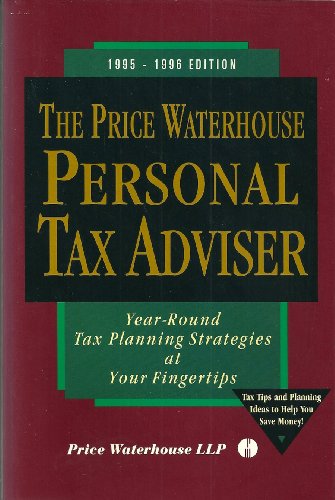 Stock image for The Price Waterhouse Personal Tax Adviser, 1995-1996 for sale by Wonder Book