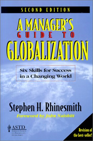 Beispielbild fr Managers Guide To Globalizatio: Six Skills for Success in a Changing World zum Verkauf von WorldofBooks