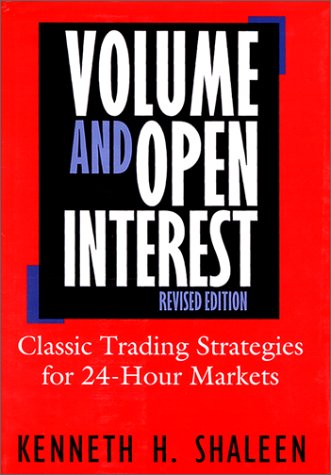Stock image for Volume And Open Interest: Revised Edition for sale by Goodwill Industries of VSB