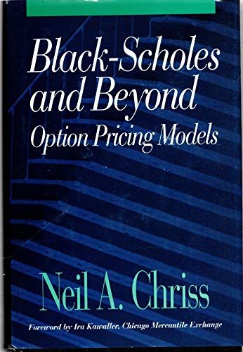 9780786310258: Black-Scholes and Beyond: Option Pricing Models