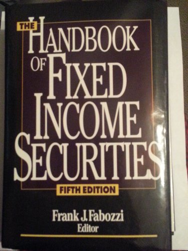 9780786310951: The Handbook of Fixed Income Securities
