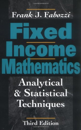 Beispielbild fr Fixed Income Mathematics zum Verkauf von WorldofBooks