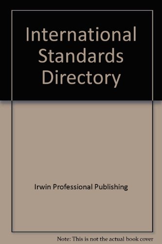 International Standards Directory (9780786311781) by Irwin Professional Publishing; Irwin; Update, Quality Systems