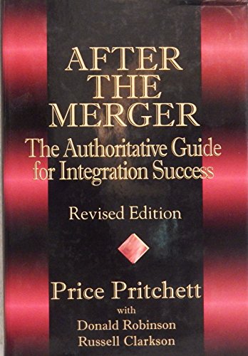 Stock image for After the Merger: The Authoritative Guide for Integration Success, Revised Edition for sale by SecondSale