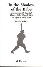Beispielbild fr In the Shadow of the Babe: Interviews With Baseball Players Who Played With or Against Babe Ruth zum Verkauf von Books From California