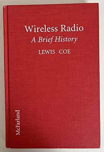 Beispielbild fr Wireless Radio: A History zum Verkauf von ThriftBooks-Dallas