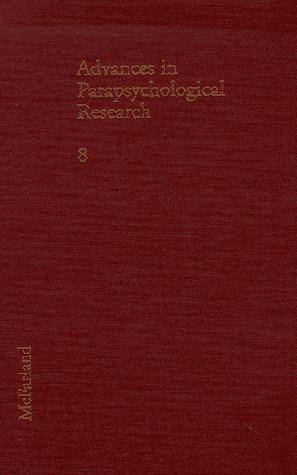 Imagen de archivo de Advances in Parapsychological Research 8 a la venta por Bookmans