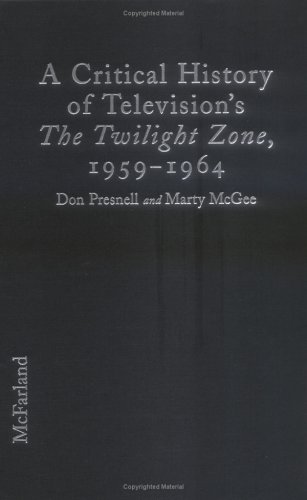 9780786404483: A Critical History of Television's the Twilight Zone, 1959-1964