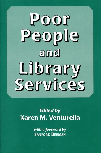Stock image for Poor People and Library Services for sale by BombBooks