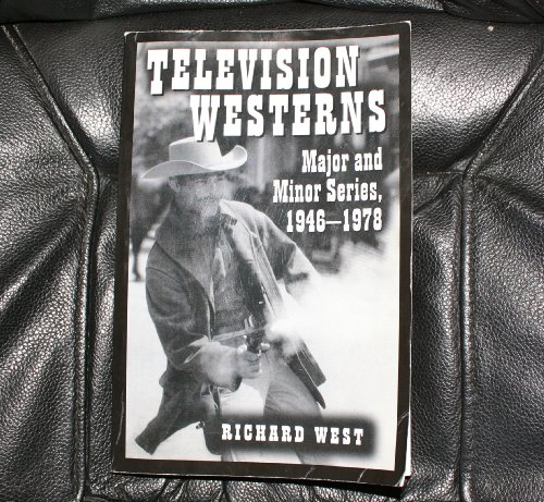 9780786405794: Television Westerns: Major and Minor Series, 1946-1978