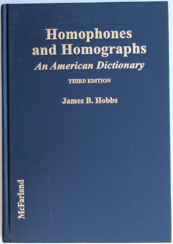 Beispielbild fr Homophones and Homographs : An American Dictionary zum Verkauf von Better World Books