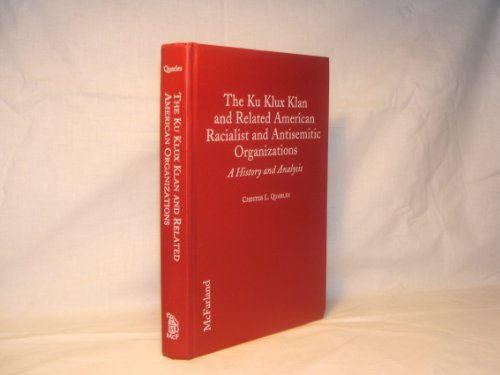 The Ku Klux Klan and Related American Racialist and The Ku Klux Klan and Related American Racialist and
