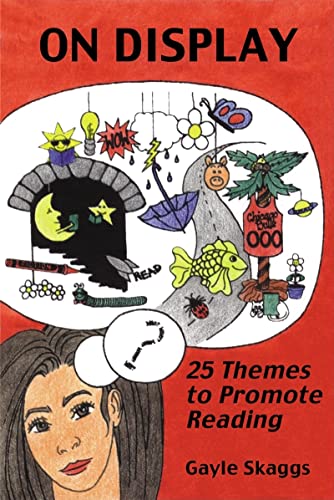 Stock image for On Display : 25 Themes to Promote Reading for sale by Better World Books