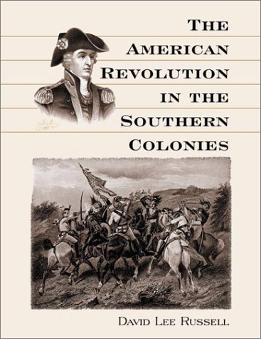 9780786407835: The American Revolution in the Southern Colonies