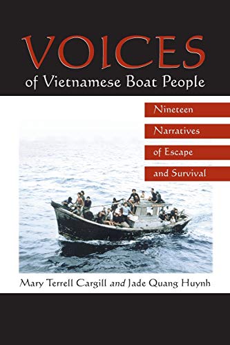 Stock image for Voices of Vietnamese Boat People : Nineteen Narratives of Escape and Survival for sale by Better World Books