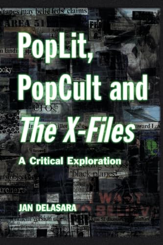 Poplit popcult and the X Files (a Critical Exploration)