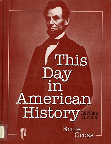 Stock image for This Day in American History for sale by ThriftBooks-Dallas