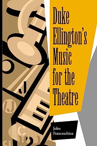 Imagen de archivo de Duke Ellington's Music for the Theatre a la venta por Better World Books: West