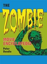 9780786408597: The Zombie Movie Encyclopedia