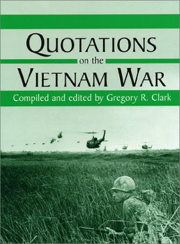 Beispielbild fr Quotations on the Vietnam War zum Verkauf von Wonder Book